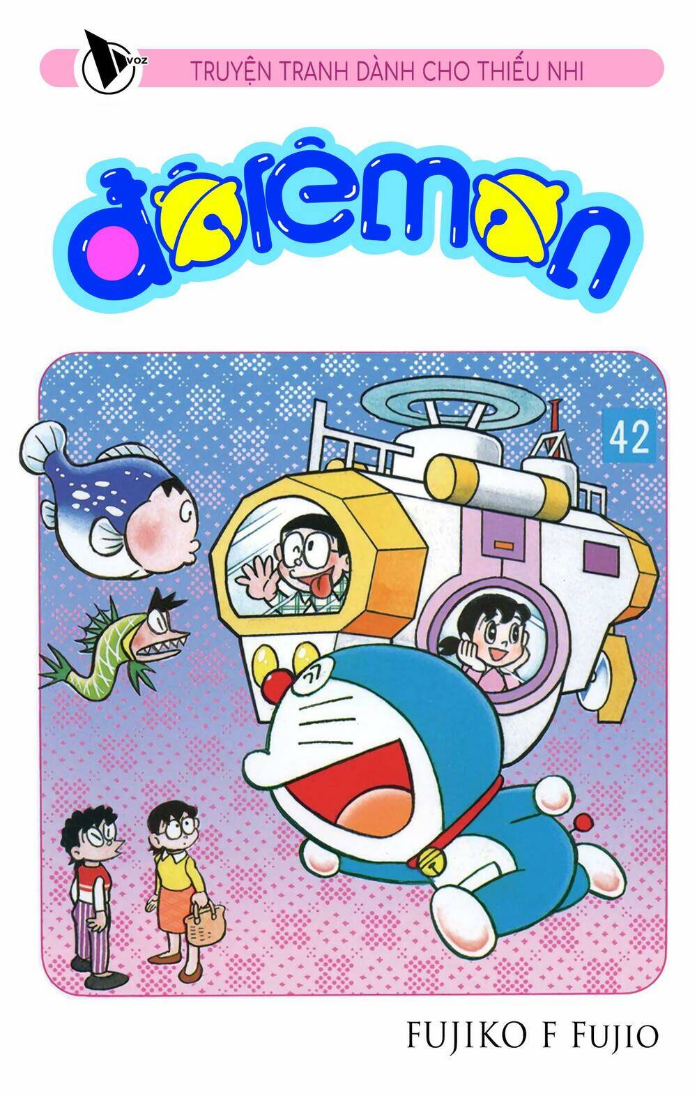 doraemon chapter 751: lệnh truy nã (tập 42) - Trang 1