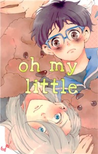 Yuri!!! on Ice dj - oh my little